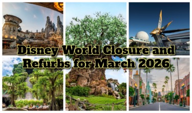 Disney World Closure and Refurbs for March 2026