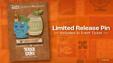 D23 ‘Walt Disney’s Enchanted Adventureland’ Event Includes Trader Sam’s 15th Anniversary Pin
