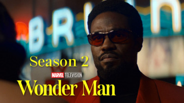 Miniseries No More: Marvel Gives Season 2 Order to “Wonder Man”