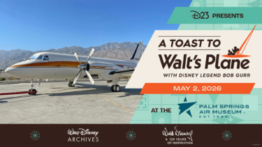 D23 Announces ‘A Toast to Walt’s Plane’ with Bob Gurr Event