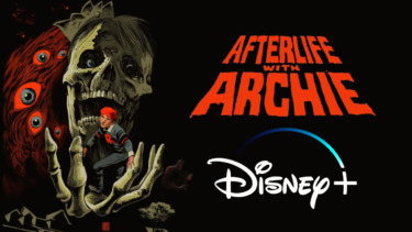 Disney+ Greenlights “Afterlife with Archie” Series for Halloween 2027