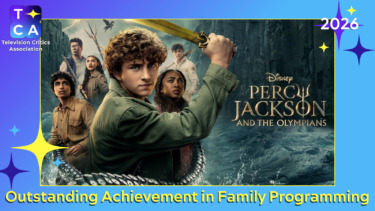 “Percy Jackson and the Olympians” Wins TCA Award for Outstanding Achievement in Family Programming